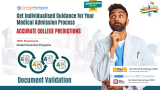 Document Validation – Get Individualised Guidance for Your Medical Admission Process