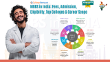 MBBS in India: Fees, Admission, Eligibility, Top Colleges & Career Scope